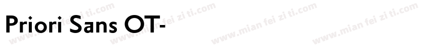 Priori Sans OT字体转换